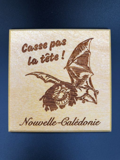 Dessous de verre en bois « kass pas la tete » – Laser Art Pacific