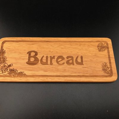 Plaque de porte "Bureau" en bois - Laser Art Pacific